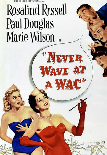 Never Wave at a WAC трейлер (1953)