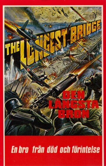 The Longest Bridge трейлер (1976)