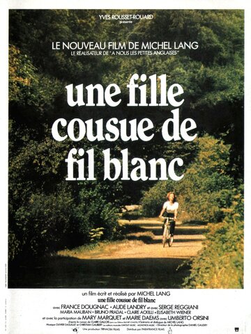 Une fille cousue de fil blanc трейлер (1977)
