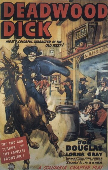 Deadwood Dick трейлер (1940)