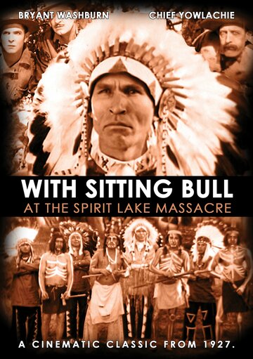 Sitting Bull at the Spirit Lake Massacre (1927)