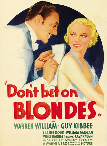 Не ставь на блондинок трейлер (1935)