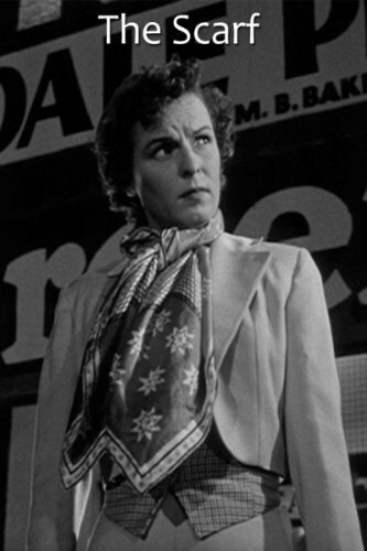 The Scarf (1951)