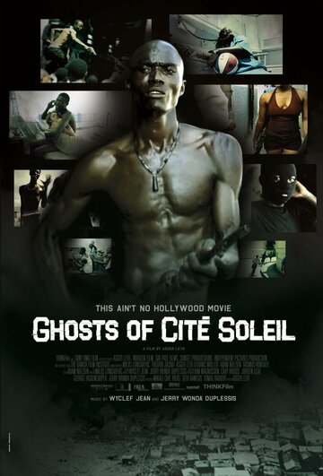 Ghosts of Cité Soleil трейлер (2006)