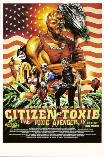 Токсичный мститель 4: Гражданин Токси трейлер (2001)