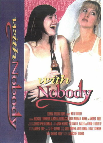 With Nobody трейлер (1997)