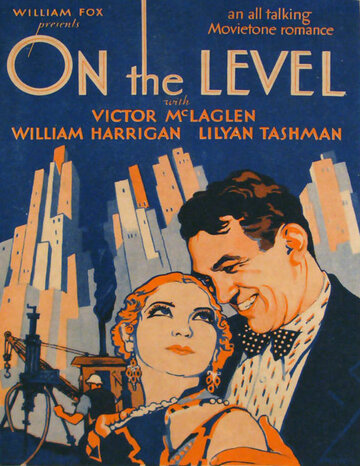 On the Level трейлер (1930)