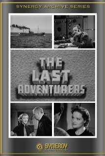The Last Adventurers трейлер (1937)