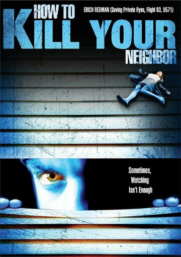 How to Film Your Neighbour трейлер (2009)