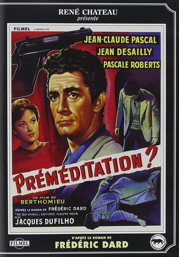 Préméditation трейлер (1960)