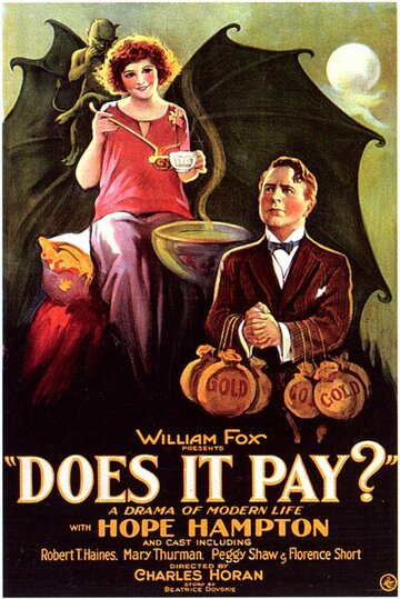 Does It Pay? трейлер (1923)