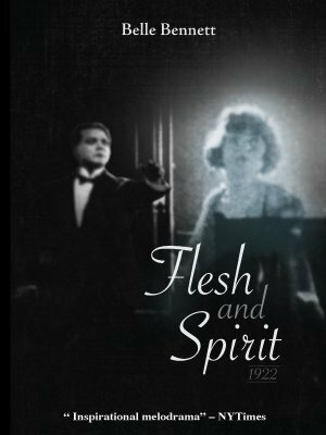 Flesh and Spirit трейлер (1922)