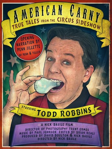 American Carny: True Tales from the Circus Sideshow трейлер (2008)