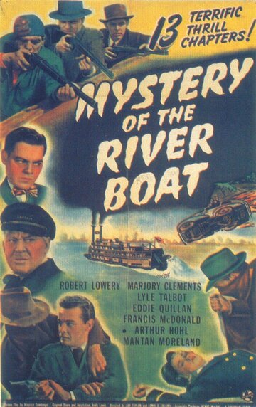 The Mystery of the Riverboat трейлер (1944)