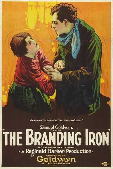 The Branding Iron трейлер (1920)