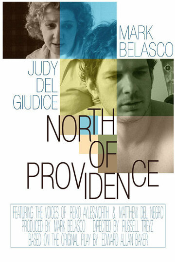 North of Providence трейлер (2003)