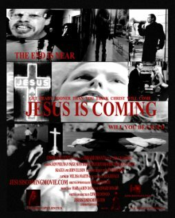 Jesus Is Coming трейлер (2002)