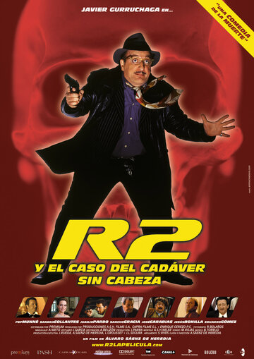 R2 y el caso del cádaver sin cabeza трейлер (2005)