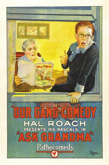Ask Grandma трейлер (1925)