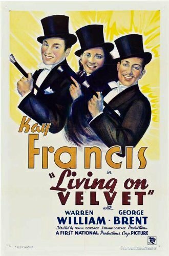 Living on Velvet трейлер (1935)