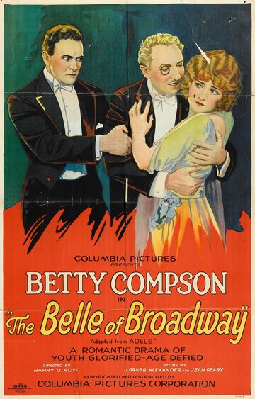 The Belle of Broadway трейлер (1926)