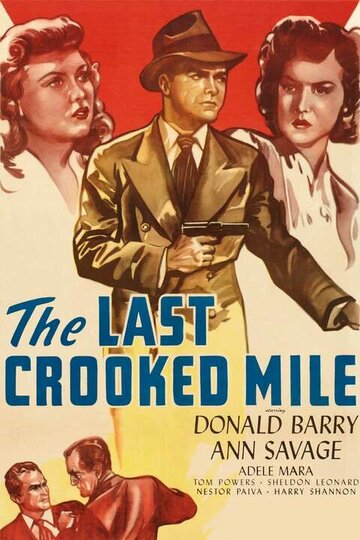 The Last Crooked Mile трейлер (1946)