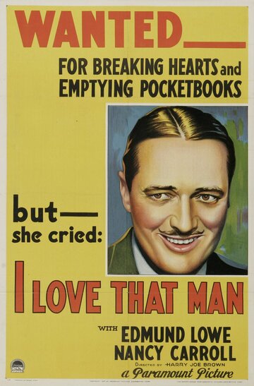 I Love That Man трейлер (1933)