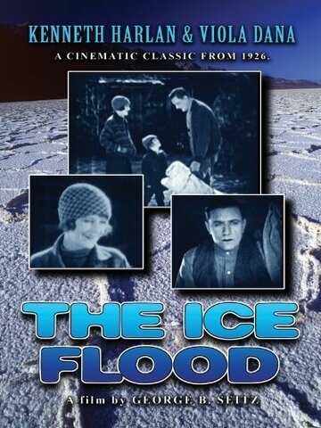 The Ice Flood трейлер (1926)