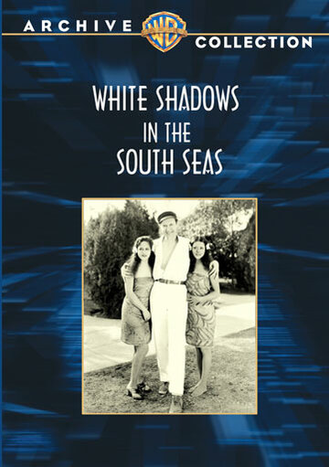 Белые тени южных морей трейлер (1928)