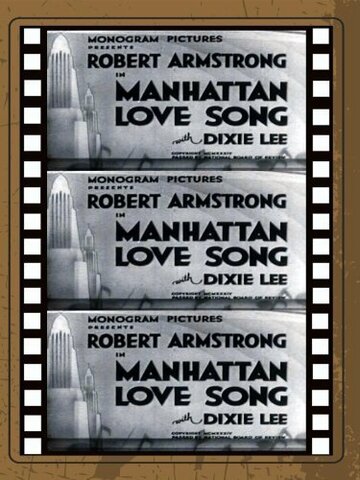 Manhattan Love Song трейлер (1934)