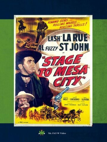Stage to Mesa City трейлер (1947)