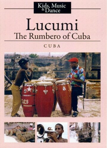 Лукуми, малыш-румберо с Кубы трейлер (1995)