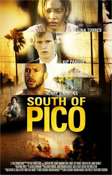 South of Pico трейлер (2007)