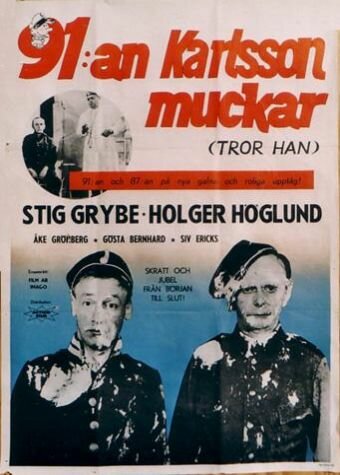 91:an Karlsson muckar (tror han) трейлер (1959)