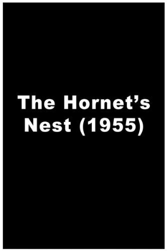The Hornet's Nest трейлер (1955)