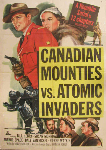 Canadian Mounties vs. Atomic Invaders трейлер (1953)