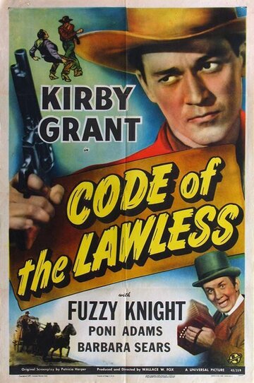 Code of the Lawless трейлер (1945)
