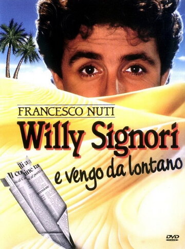 Willy Signori e vengo da lontano трейлер (1989)