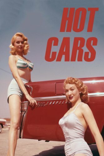 Hot Cars трейлер (1956)