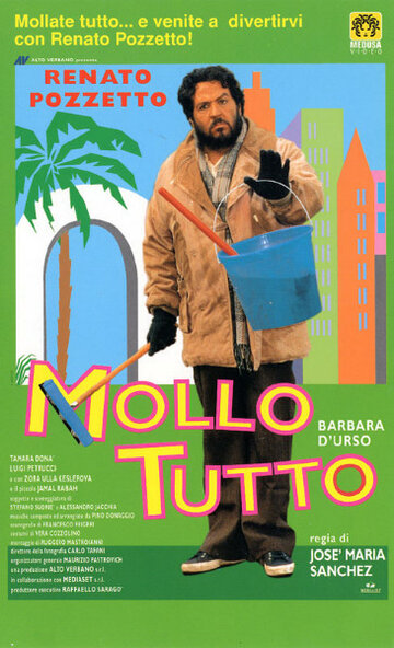 Mollo tutto трейлер (1995)