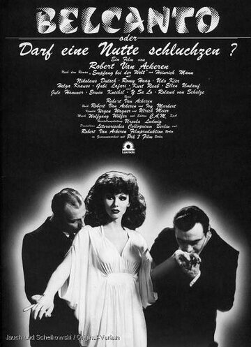 Belcanto oder Darf eine Nutte schluchzen? трейлер (1977)