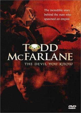 The Devil You Know: Inside the Mind of Todd McFarlane трейлер (2001)
