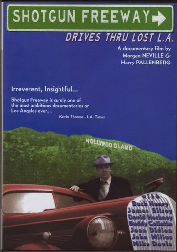 Shotgun Freeway: Drives Through Lost L.A. трейлер (1995)