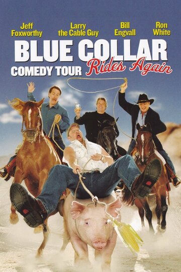 Blue Collar Comedy Tour Rides Again трейлер (2004)