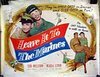 Leave It to the Marines трейлер (1951)