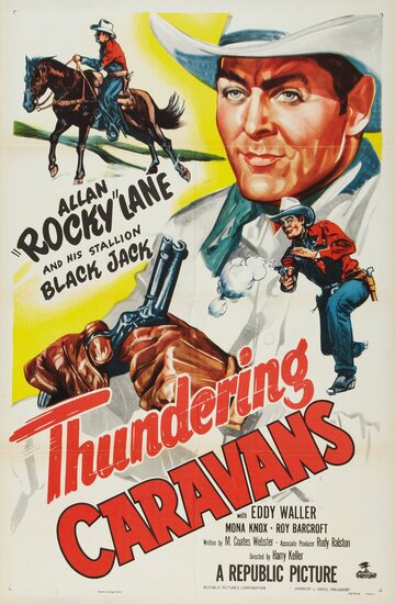 Thundering Caravans трейлер (1952)