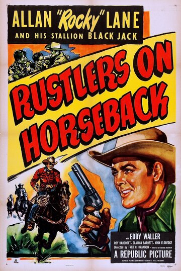 Rustlers on Horseback трейлер (1950)