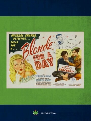 Blonde for a Day трейлер (1946)
