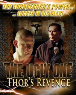 The Ugly One: Thor's Revenge трейлер (2011)