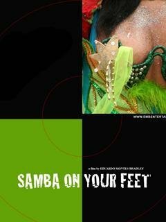 Samba on Your Feet трейлер (2005)